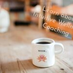 Intuitive Wellness Coach course outline